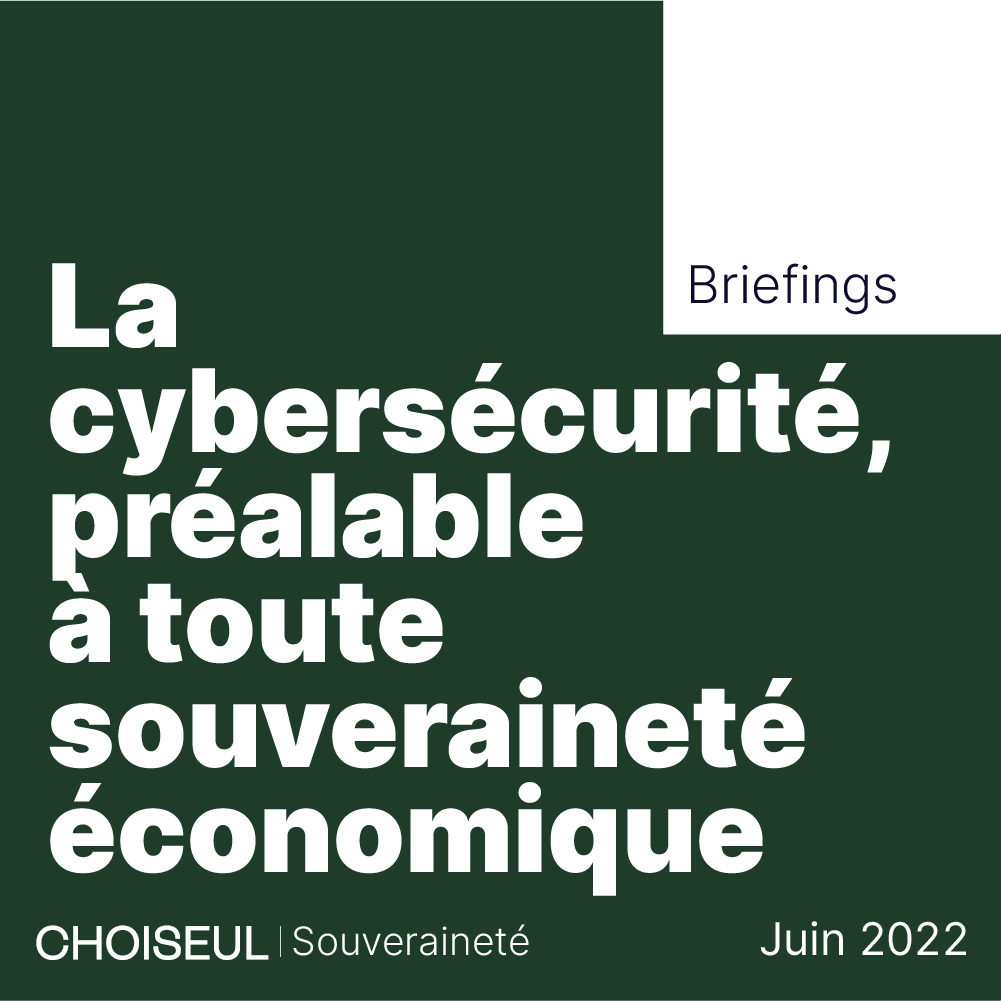 la cybersécurité préalable à toute souveraineté économique (2)