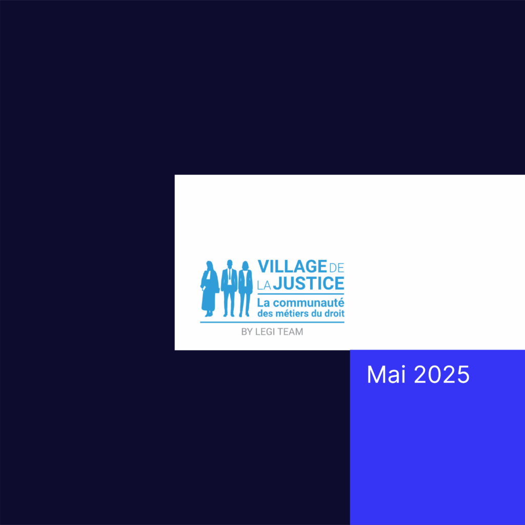 le village de la justice mai 2025